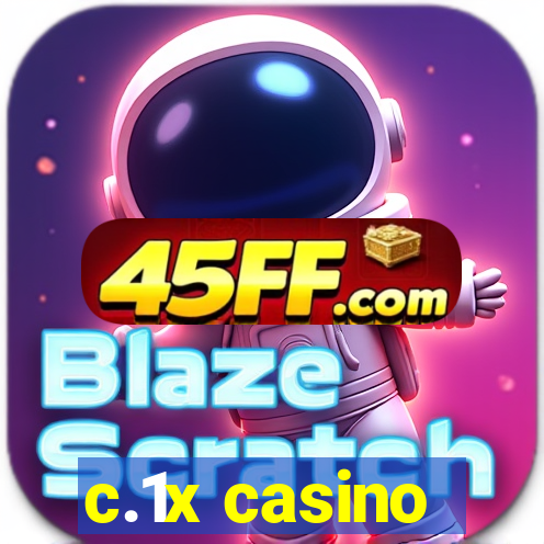 c.1x casino